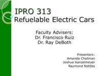 Refuable Electric Cars (Semester Unknown) IPRO 313: RefuableElectricCarsIPRO313FinalPresentationSp11