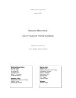 Disaster Recovery:  DIY Home Building (semester?), IPRO 324: DIY Home Building IPRO 324 Final Report Sp07