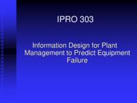 Intra-Plant Communication regarding Equipment Maintenance and Alerts (semester?), IPRO 303: Intra-Plant Communication IPRO 303 IPRO Day Presentation Sp07