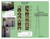 Resource Consumption Awareness in the Home (semester?), IPRO 334: Resource Consumption Awareness in the Home IPRO 334 Abstract Sp07