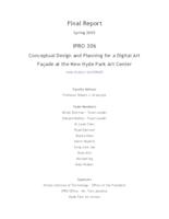 Hyde Park Art Center Digital Facade (semester?), IPRO 306: Hyde Park Art Center IPRO 306 Final Report Sp05