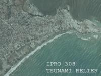 Tsunami Relief (semester?), IPRO 308: Tsunami Relief IPRO 308 IPRO Day Presentation Sp05