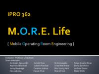 MORE Life Project (Semester Unknown) IPRO 362: MORELifeIPRO362MidTermPresentationSp11