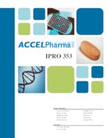 ACCELPharma (semester?), IPRO 353: ACCELPharma IPRO 353 Final Report F06