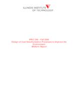 Design of Coal Desulfurization Processes to Improve the Environment (semester?), IPRO 346: Coal Desulfurization IPRO 346 Midterm Report F06