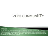 Zero CommunIITy: A Prototype for a Zero-Energy Residential Development (sequence unknown), IPRO 323 - Deliverables: IPRO 323 IPRO Day Presentation F09