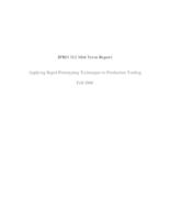 Applying Rapid Prototyping Techniques to Production Tooling (semester?), IPRO 312: Rapid Prototyping Techniques IPRO 312 Midterm Report F06