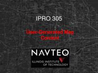 User Generated Map Content (Semester Unknown) IPRO 305: CommunityMapsIPRO305FinalPresentationF10