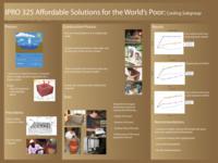 Developing Affordable Products for the Rural Poor of the World (semester 4 of ?), IPRO 325: Affordable Products for Rural Poor IPRO 325 Poster F07