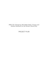 Developing Affordable Products for the Rural Poor of the World (semester 4 of ?), IPRO 325: Affordable Products for Rural Poor IPRO 325 Project Plan F07