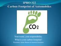 Carbon Footprint of Automobiles (Semester Unknown) IPRO 322: CarbonFootprintOfAutomobilesIPRO322MidTermPresentationSp10