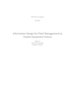 Information Design for Plant Management to Predict Equipment Failure (semester?), IPRO 303: Info Design for Plant Mngt to Predict Eqpt Failure IPRO 303 Final Report F07