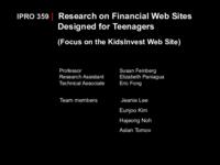 Research on Financial Web Sites Designed for Teenagers (Fall 2001) IPRO 359