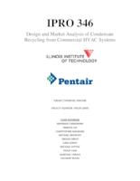 Design and Market Analysis of Condensate Recycling from Commercial HVAC Systems (Semester Unknown) IPRO 346: Design and Marketing Solutions For Condensate IPRO346 Project Plan Su10