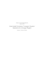 Intermodal Container Transport System Solutions for Chicago Region (Semester Unknown) IPRO 307: Intermodal Container Transport System IPRO 307 MidTerm Report Sp08