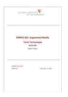 Augmented Reality Technologies (Semester Unknown) IPRO 355: EVS for Construction Safety IPRO 355 Midterm Report Sp08