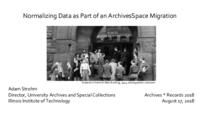 Normalizing Data as Part of an ArchivesSpace Migration