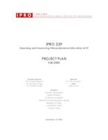 Assessing and Improving Interprofessional Education at IIT (semester ?), IPRO 339: Assessing and Improving Interprofessional Education at IIT IPRO 339 Project Plan F05