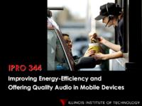 Improving Energy‐Efficient and Offering Quality Audio for Mobile Devices (Semester Unknown) IPRO 344