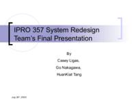 Strategic Management System (Summer2003) IPRO357: Strategic Management System-System Redesign Team IPRO357 Summer2003 Final Presentation