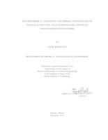 ELECTROCHEMICAL, TRANSPORT AND THERMAL INVESTIGATION OF NOVEL ELECTROLYTES AND ELECTRODES FOR LITHIUM-ION AND MAGNESIUM-ION BATTERIES