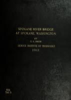 Construction of the Spokane River Bridge of the Idaho & Western Railway at Spokane Bridge, Wash.