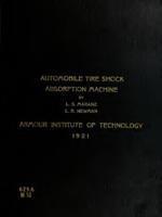 Design, construction and operation of an automobile tire shock absorption machine