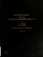 Design of highway suspension bridge across the La Grasse River at Massena Center, St. Lawrence County , N. Y.