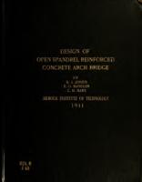 Design of an open spandrel reinforced concrete arch bridge of two hundred and ten feet span
