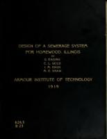 Design of a sanitary sewerage system and disposal plant for Homewood Illinois