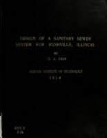 Design of a sanitary sewer system for the city of Rushville, Schuyler County, Illinois