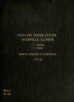 Design of a sanitary sewer system and a septic tank for the city of Rushville, Illinois