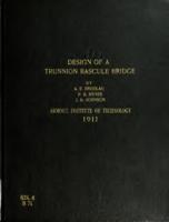 The design of a trunnion bascule bridge