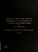 The effect of initial and exhaust pressures of the economy of a simple high-speed engine