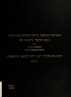 The electrostatic precipitation of soaps from oils
