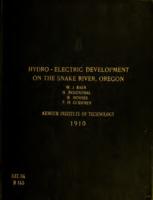 Hydro-electric development on the Snake River at Oxen Bend, Oregon