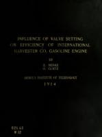 Influence of valve setting on efficiency and capacity of a 25 horse power International Harvester Company gasoline engine