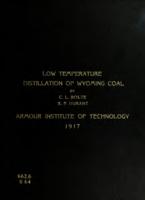 The low temperature distillation of a Wyoming coal
