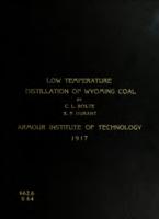 The low temperature distillation of a Wyoming coal