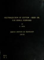 The neutralization of cotton-seed oil for edible purposes