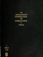 Oscillograph investigation of commutation with special reference to the effect of interpoles upon the commutating conditions.