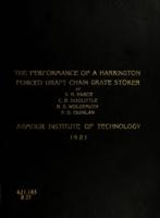 The performance of a Harrington forced draft chain grate stoker