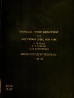 Proposed hydraulic power development on East Canada Creek at Ingham Mills, New York