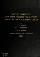 Relation between rate of combustion and draft pressure for a chain-grain stoker applied to a 350 H.P. Sterling boiler