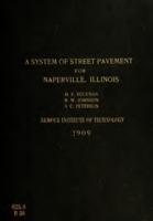 A system of street pavement for Naperville, Illinois
