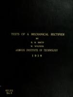 Tests of a mechanical rectifier