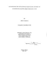 RE-POSITIONING THE CHICAGO BOULEVARD SYSTEM: TOWARDS THE DEFINITION OF AN ACTIVE URBAN INFRASTRUCTURE